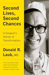 Title: Second Lives, Second Chances, Author: Donald R.