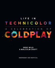 Coldplay: Life in Technicolour
