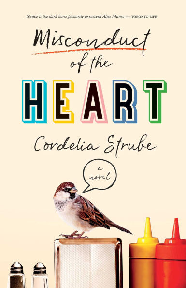 Misconduct of the Heart: A Novel