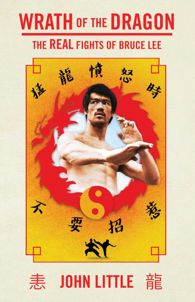 Wrath of The Dragon: Real Fights Bruce Lee