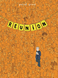 Title: Reunion, Author: Pascal Girard