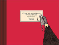 Title: You're All Just Jealous of My Jetpack: Cartoons, Author: Tom Gauld
