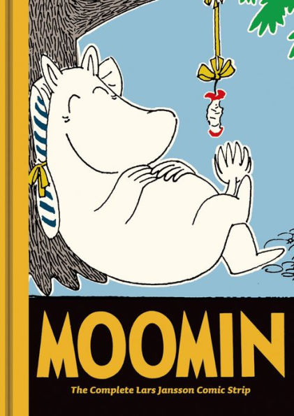 Moomin Book Eight: The Complete Lars Jansson Comic Strip