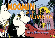 Title: Moomin on the Riviera, Author: Tove Jansson