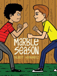Title: Marble Season, Author: Gilbert Hernandez