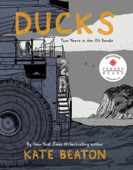 Best audio books to download Ducks: Two Years in the Oil Sands in English RTF 9781770462892 by Kate Beaton, Kate Beaton