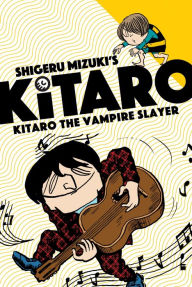 Title: Kitaro the Vampire Slayer, Author: Shigeru Mizuki