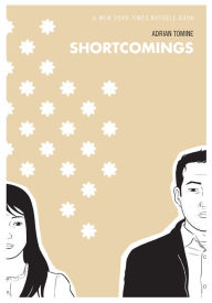 Title: Shortcomings, Author: Adrian Tomine