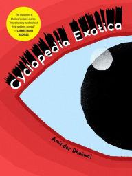 Download a free audiobook for ipod Cyclopedia Exotica by Aminder Dhaliwal