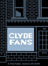 Title: Clyde Fans, Author: Seth