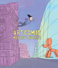 Title: Art Comic, Author: Matthew Thurber