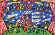 Title: It's So Magic, Author: Lynda Barry