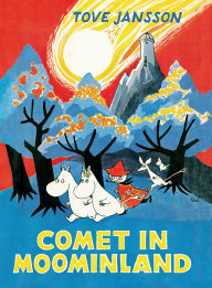 Title: Comet in Moominland, Author: Tove Jansson