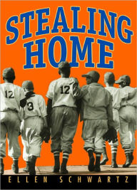 Title: Stealing Home, Author: Ellen Schwartz