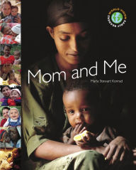 Title: Mom and Me, Author: Marla Stewart Konrad