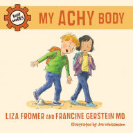 Title: My Achy Body, Author: Liza Fromer