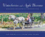 Winterberries and Apple Blossoms: Reflections and Flavors of a Mennonite Year