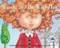 Title: Wanda and the Wild Hair, Author: Barbara Azore