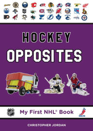 Title: Hockey Opposites, Author: Christopher Jordan