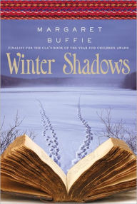 Title: Winter Shadows, Author: Margaret Buffie