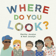 Title: Where Do You Look?, Author: Marthe Jocelyn