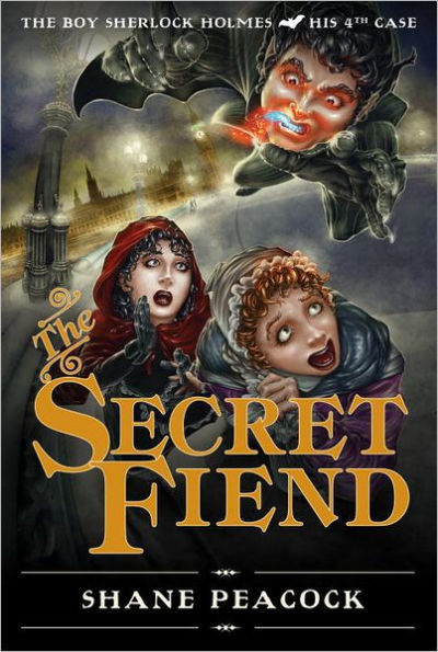 The Secret Fiend: Boy Sherlock Holmes, His Fourth Case