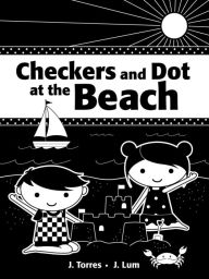 Title: Checkers and Dot at the Beach, Author: J. Torres