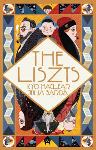 Title: The Liszts, Author: Kyo Maclear