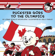 Title: Puckster Goes to the Olympics, Author: Lorna Schultz Nicholson
