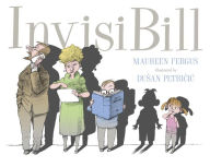 Title: InvisiBill, Author: Maureen Fergus