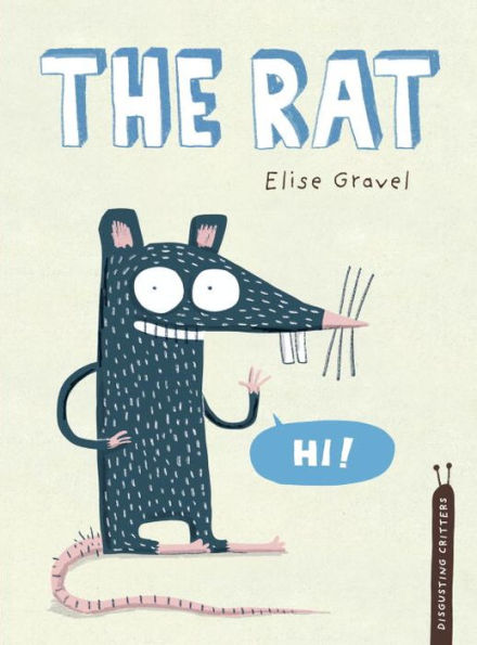 The Rat (Disgusting Critters Series)