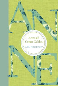 Title: Anne of Green Gables, Author: L. M. Montgomery