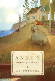 Title: Anne's House of Dreams, Author: L. M. Montgomery