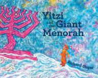 Download free kindle ebooks online Yitzi and the Giant Menorah