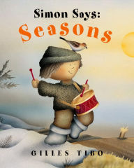 Title: Simon Says: Seasons, Author: Gilles Tibo