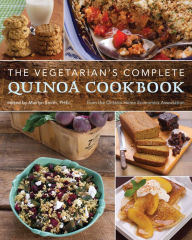 Title: The Vegetarian's Complete Quinoa Cookbook, Author: Mairlyn Smith