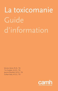 Title: La Toxicomanie: Guide D'Information, Author: Marilyn Herie