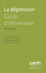 Title: La dépression: Guides d'information, Author: Christina Bartha