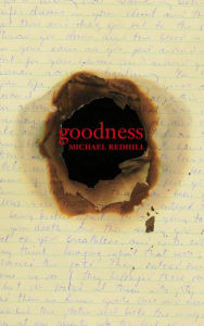 Title: Goodness, Author: Michael Redhill