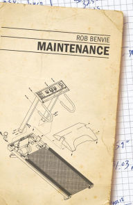 Title: Maintenance, Author: Rob Benvie