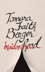 Title: Maidenhead, Author: Tamara Faith Berger