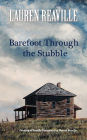 Barefoot Through the Stubble