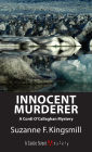 Innocent Murderer: A Cordi O'Callaghan Mystery