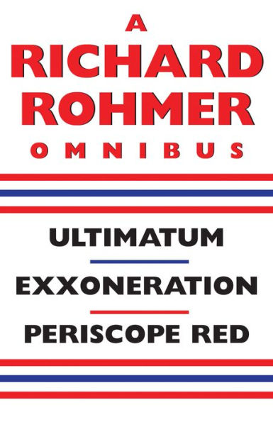 A Richard Rohmer Omnibus