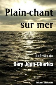 Title: Plain-chant sur mer, Author: Dary Jean-Charles