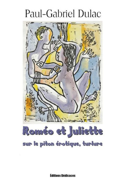 Romï¿½o et Juliette sur le piton ï¿½rotique