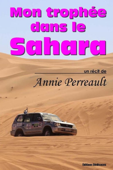 Mon trophée dans le Sahara