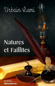 Title: Natures et faillites, Author: Urbain Lami