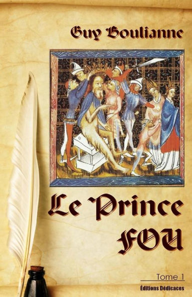 Le Prince Fou (tome 1)