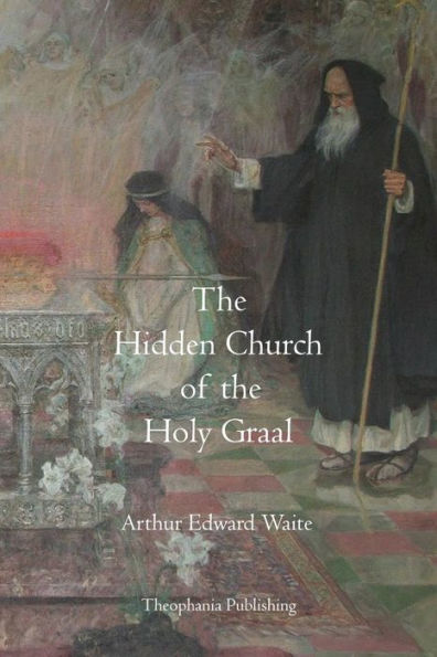 the Hidden Church of Holy Graal